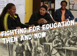 Promotional image for the Fighting for Education: Then and Now program with Teaching for Change. Modern students laugh and debate in a Teaching for Change program, while 19th students stare dour faced.